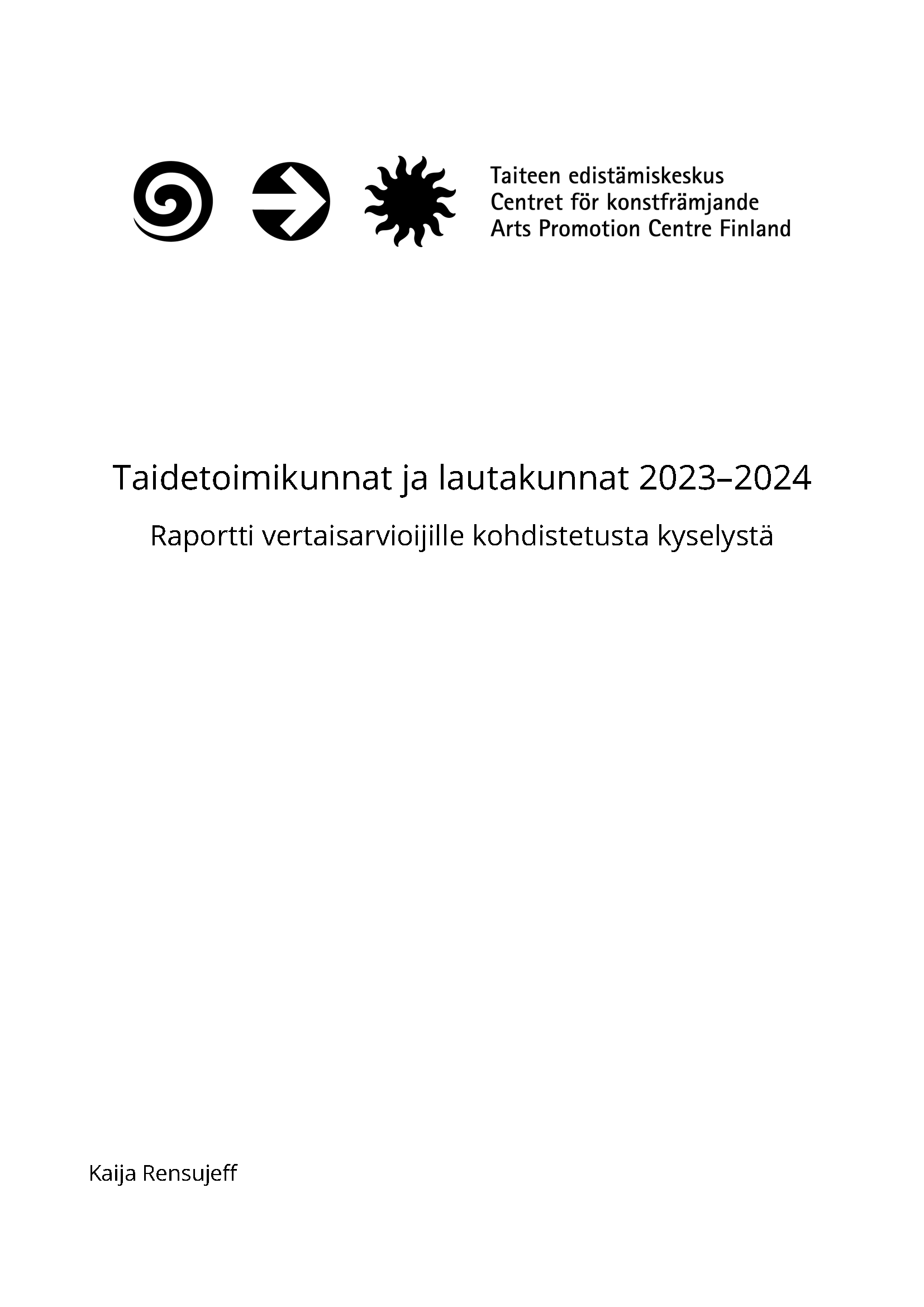 Kansilehti, jossa Taiken logo ja julkaisun nimi: Taidetoimikunnat ja lautakunnat 2023-2024. Raportti vertaisarvioijille kohdistetusta kyselystä.