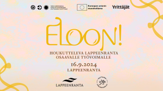 Eloon!-kiertue: Houkutteleva Lappeenranta osaavalle työvoimalle 16.9.2024 Lappeenranta. 