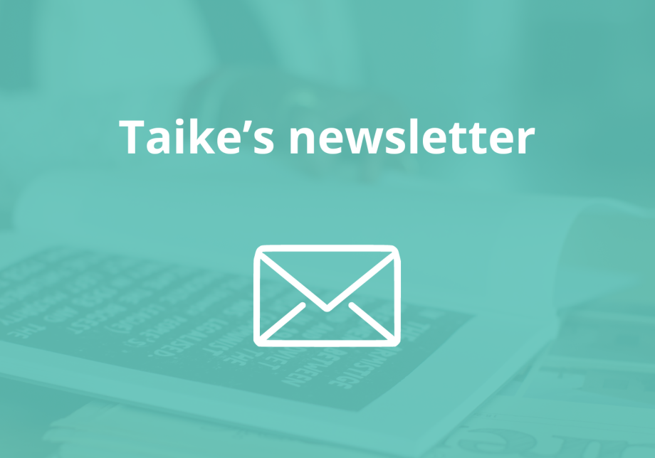 Taike&#039;s newsletter